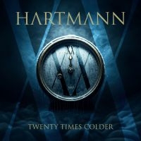 Hartmann - Twenty Times Colder ryhmässä CD @ Bengans Skivbutik AB (5635277)