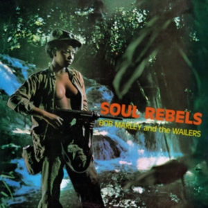 Bob Marley & The Wailers - Soul Rebels ryhmässä VINYYLI / Reggae @ Bengans Skivbutik AB (5635345)