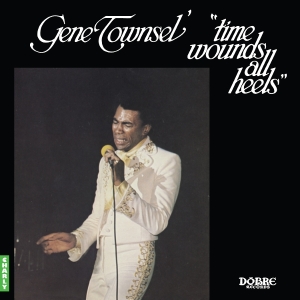 Gene Townsel' - Time Wounds All Heels ryhmässä ME SUOSITTELEMME / Perjantain julkaisut / 2025-08-08 @ Bengans Skivbutik AB (5635358)