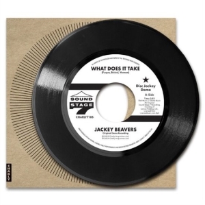 Jackey Beavers - What Does It Take (Orig Demo) / Lover Come Back (Alt Take) ryhmässä VINYYLI / RnB-Soul @ Bengans Skivbutik AB (5635384)