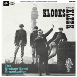 Graham Bond Organisation - Live At Klooks Kleek London 1964 ryhmässä VINYYLI / Pop-Rock @ Bengans Skivbutik AB (5635394)