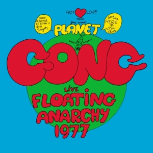 Planet Gong - Live Floating Anarchy 1977 ryhmässä VINYYLI @ Bengans Skivbutik AB (5635401)