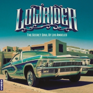 V/A - Lowrider - Secret Soul Of Los Angeles ryhmässä VINYYLI / Pop-Rock @ Bengans Skivbutik AB (5635425)