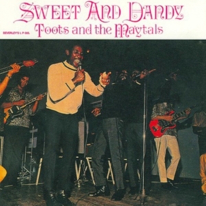 Toots & The Maytals - Sweet And Dandy ryhmässä VINYYLI / Reggae @ Bengans Skivbutik AB (5635469)