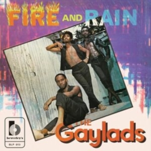 Gaylads - Fire And Rain ryhmässä VINYYLI / Reggae @ Bengans Skivbutik AB (5635474)