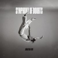 Roy Jonathan - Symphony Of Doubts ryhmässä VINYYLI / Kommande / Pop-Rock @ Bengans Skivbutik AB (5635493)