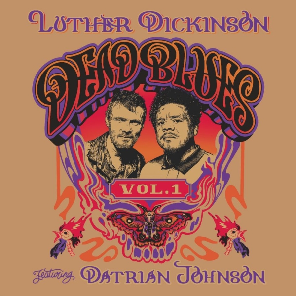 Dickinson Luther - Dead Blues Volume 1 ryhmässä ME SUOSITTELEMME / Perjantain julkaisut / 2025-10-17 @ Bengans Skivbutik AB (5635498)