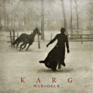 Karg - Marodeur (2 Lp Vinyl) ryhmässä ME SUOSITTELEMME / Perjantain julkaisut / 2025-11-14 @ Bengans Skivbutik AB (5635512)