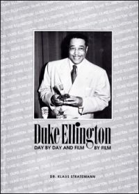 Ellington Duke - Day By Day & Film By Film ryhmässä Övriga böcker @ Bengans Skivbutik AB (5635521)