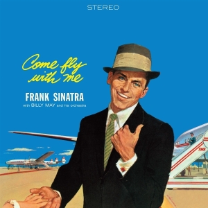 Frank Sinatra - Come Fly With Me ryhmässä VINYYLI @ Bengans Skivbutik AB (5635828)