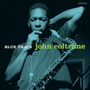 John Coltrane - Blue Train ryhmässä ME SUOSITTELEMME / Perjantain julkaisut / 2025-10-10 @ Bengans Skivbutik AB (5635836)