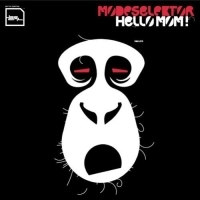 Modeselektor - Hello Mom! ryhmässä CD / Nyheter / Pop-Rock @ Bengans Skivbutik AB (5635938)