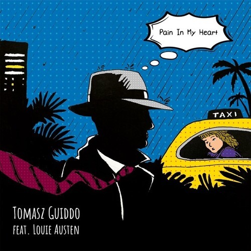 Tomasz Guiddo Feat. Louie Austen - Pain In My Heart (Incl. Meridian Br ryhmässä VINYYLI / Pop-Rock @ Bengans Skivbutik AB (5635964)