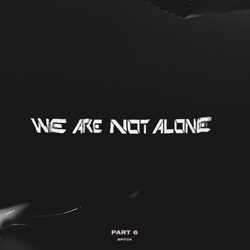 Various Artists - We Are Not Alone - Part 6 ryhmässä VINYYLI / Pop-Rock @ Bengans Skivbutik AB (5635973)