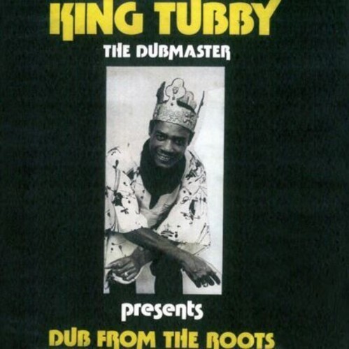 King Tubby - Dub From The Roots ryhmässä VINYYLI / Reggae @ Bengans Skivbutik AB (5636042)