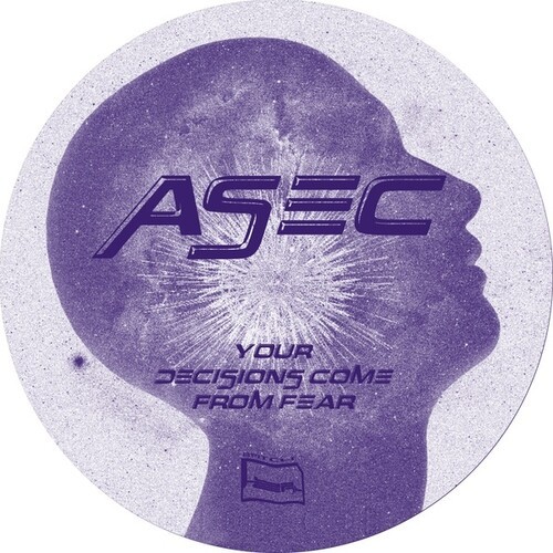 Asec - Your Decisions Come From Fear ryhmässä VINYYLI / Pop-Rock @ Bengans Skivbutik AB (5636159)