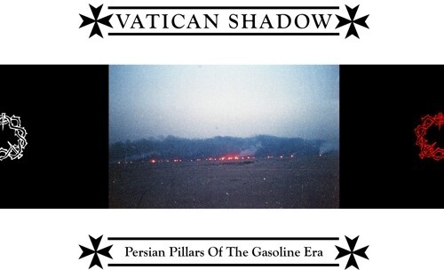 Vatican Shadow - Persian Pillars Of The Gasoline Era ryhmässä VINYYLI / Pop-Rock @ Bengans Skivbutik AB (5636260)