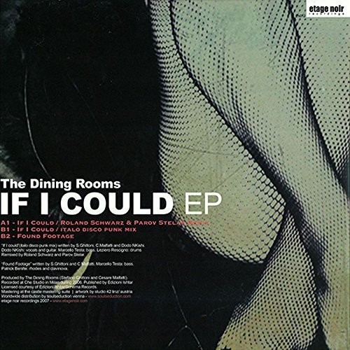 The Dining Rooms - If I Could ryhmässä VINYYLI / Pop-Rock @ Bengans Skivbutik AB (5636306)
