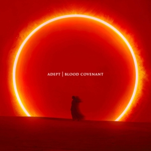 Adept - Blood Covenant (CD) ryhmässä ME SUOSITTELEMME / Perjantain julkaisut / 2025-10-24 @ Bengans Skivbutik AB (5636474)