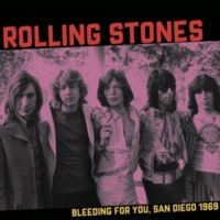 Rolling Stones - Bleeding For You, San Diego 1969 ryhmässä VINYYLI / Kommande / Pop-Rock @ Bengans Skivbutik AB (5636797)