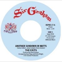 The Exits - Another Sundown In Watts / I Don't ryhmässä VINYYLI / Kommande / Pop-Rock @ Bengans Skivbutik AB (5636901)