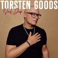 Torsten Goods - Soul Deep ryhmässä CD / Kommande / Jazz @ Bengans Skivbutik AB (5636957)