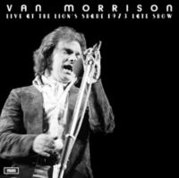 Morrison Van - Live At The Lion's Share 1973 Late ryhmässä VINYYLI @ Bengans Skivbutik AB (5637008)