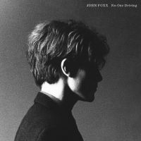 John Foxx - No-One Driving ryhmässä VINYYLI / Kommande / Pop-Rock @ Bengans Skivbutik AB (5637012)