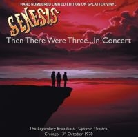 Genesis - And The There Were Three Chigaco 78 ryhmässä ME SUOSITTELEMME / Startsida - Vinyl Nyheter & Kommande @ Bengans Skivbutik AB (5637023)