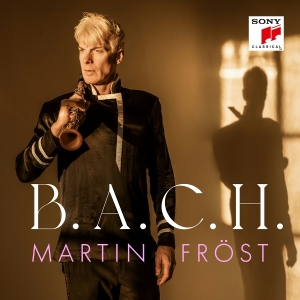 Fröst Martin - B.A.C.H. ryhmässä CD / Kommande / Klassiskt @ Bengans Skivbutik AB (5637103)