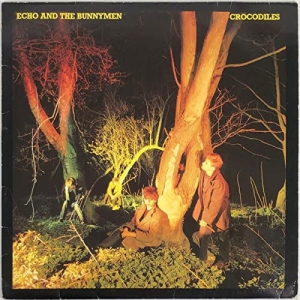 Echo & The Bunnymen - Crocodiles ryhmässä CD / Kommande / Pop-Rock @ Bengans Skivbutik AB (5637128)