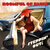Roomful Of Blues - Steppin' Out! ryhmässä CD / Kommande / Blues @ Bengans Skivbutik AB (5637190)
