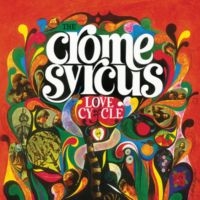 Crome Syrcus - Love Cycle ryhmässä VINYYLI / Pop-Rock @ Bengans Skivbutik AB (5637266)