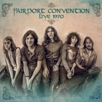 Fairport Convention - Live 1970 ryhmässä CD / Pop-Rock @ Bengans Skivbutik AB (5637290)