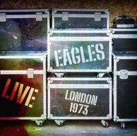 Eagles - Live London 1973 ryhmässä ME SUOSITTELEMME / Startsida - CD Nyheter & Kommande @ Bengans Skivbutik AB (5637306)