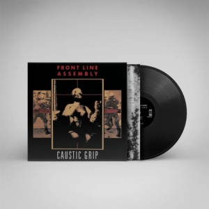 Front Line Assembly - Caustic Grip (35Th Anniversary Caustic Black Vinyl) ryhmässä VINYYLI @ Bengans Skivbutik AB (5637349)