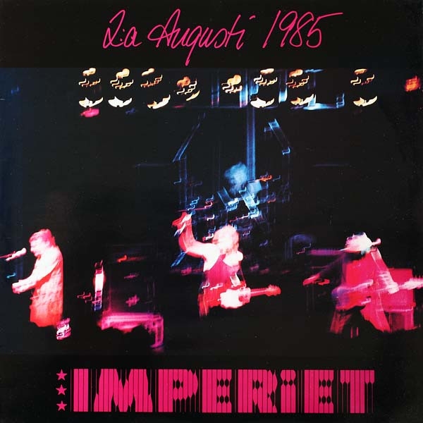 Imperiet - 2:A Augusti 1985 ryhmässä VINYYLI / Pop-Rock @ Bengans Skivbutik AB (5637421)
