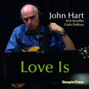 John Hart - Love Is ryhmässä CD @ Bengans Skivbutik AB (5637647)