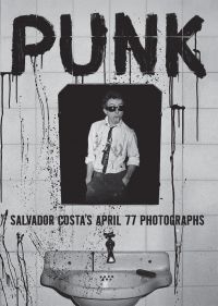 Salvador Costa - Punk. Salvador Costa's April 77 Pho ryhmässä Övriga böcker / Kommande @ Bengans Skivbutik AB (5637777)