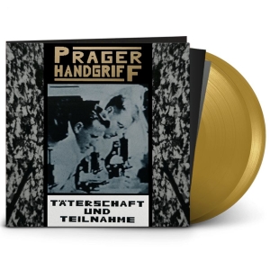 Der Prager Handgriff - Täterschaft Und Teilnahme (2 Lp Gol ryhmässä ME SUOSITTELEMME / Perjantain julkaisut / 2025-10-24 @ Bengans Skivbutik AB (5638011)