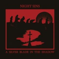 Night Sins - A Silver Blade In The Shadow (Green ryhmässä VINYYLI / Pop-Rock @ Bengans Skivbutik AB (5638030)