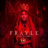 Frayle - Heretics & Lullabies ryhmässä CD / Kommande / Hårdrock @ Bengans Skivbutik AB (5638031)