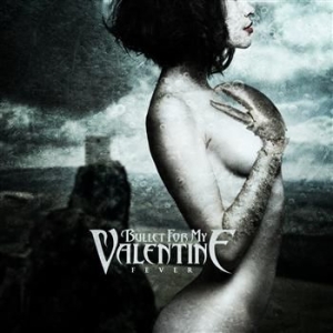 Bullet For My Valentine - Fever ryhmässä CD @ Bengans Skivbutik AB (563868)