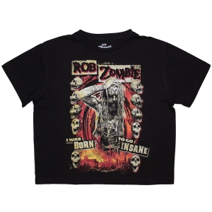Rob Zombie - Born To Go Insane Lady Bl Crop Top ryhmässä MERCHANDISE / T-paita / Hårdrock @ Bengans Skivbutik AB (5638793r)