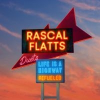 Rascal Flatts - Life Is A Highway Refueled (Blue) ryhmässä ME SUOSITTELEMME / Startsida - Vinyl Nyheter & Kommande @ Bengans Skivbutik AB (5638893)