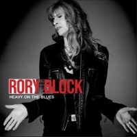 Rory Block - Heavy On The Blues ryhmässä CD @ Bengans Skivbutik AB (5639038)