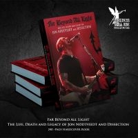 Dissection - Far Beyond All Light - The Life, De ryhmässä Övriga böcker / Kommande @ Bengans Skivbutik AB (5639146)