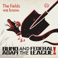 Blind Adam And The Federal League - The Fields We Know ryhmässä VINYYLI @ Bengans Skivbutik AB (5639185)