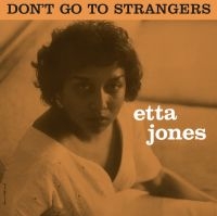 Jones Etta - Don't Go To Strangers (Orange Ltd.) ryhmässä VINYYLI @ Bengans Skivbutik AB (5639213)