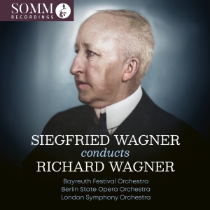 Bayreuth Festival Orchestra Berlin - Siegfried Wagner Conducts Richard W ryhmässä CD / Kommande / Klassiskt @ Bengans Skivbutik AB (5639412)